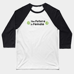 The Future is Female Baseball T-Shirt